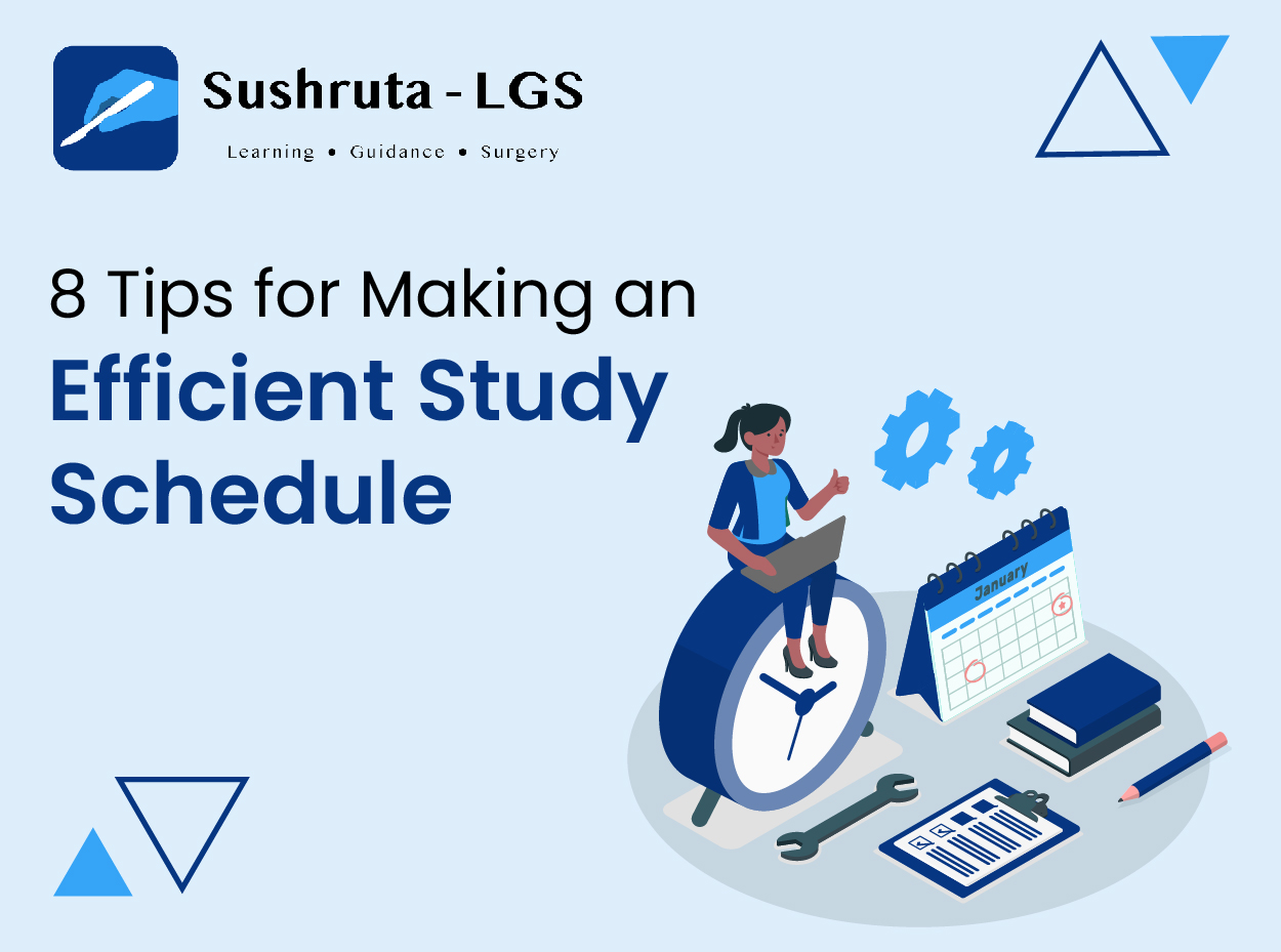 8 Tips for Making an Efficient Study Schedule