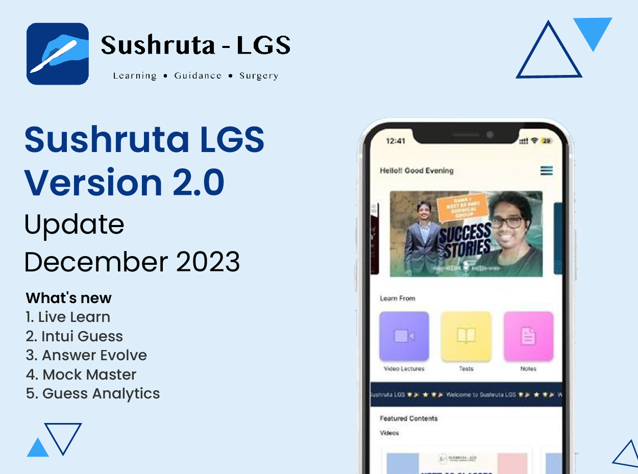 Sushruta LGS Version 2.0 – Update December 2023